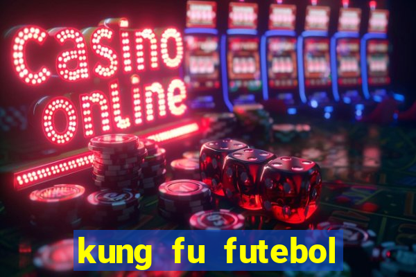 kung fu futebol clube download 1080p