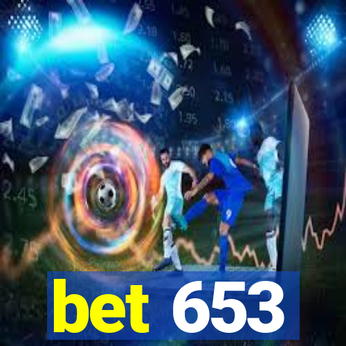 bet 653