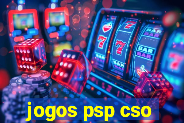 jogos psp cso