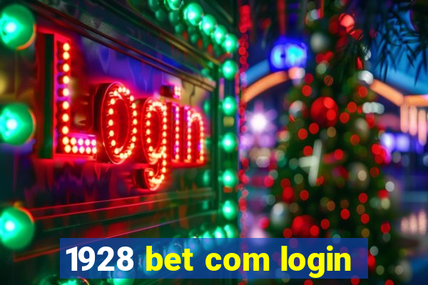 1928 bet com login