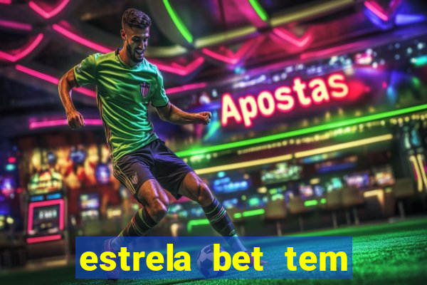 estrela bet tem como encerrar aposta