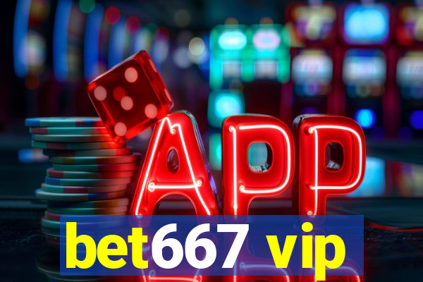 bet667 vip