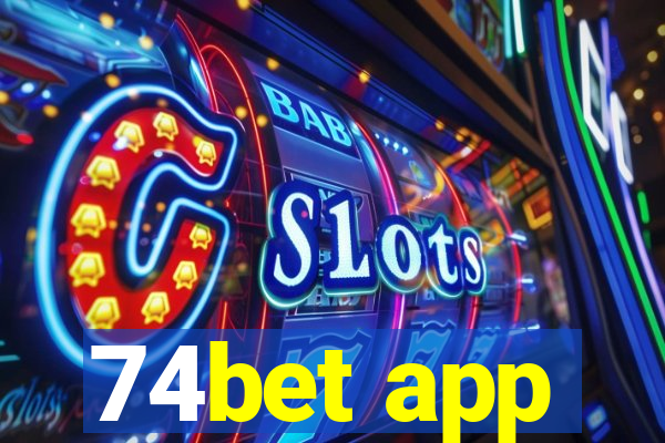 74bet app