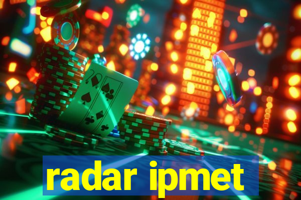 radar ipmet