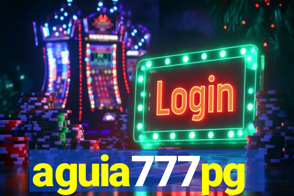 aguia777pg