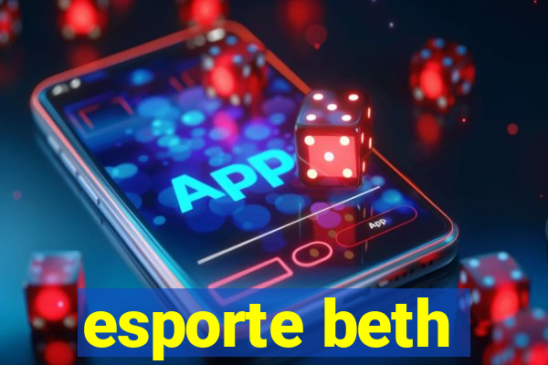 esporte beth