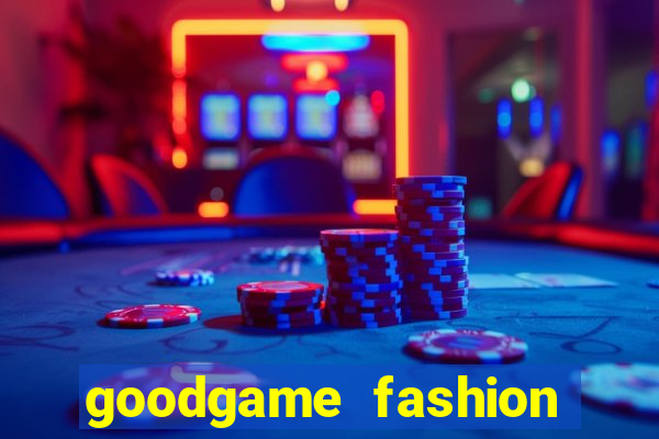 goodgame fashion click jogos