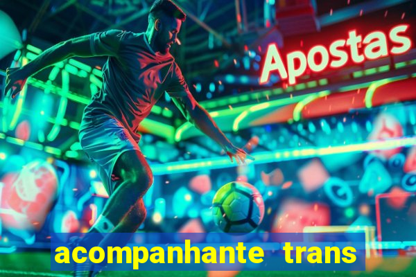 acompanhante trans em porto alegre