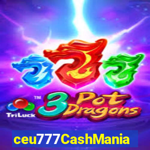 ceu777CashMania