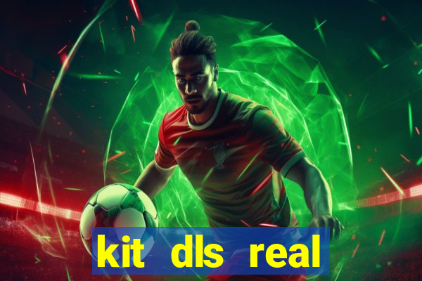 kit dls real madrid 2018