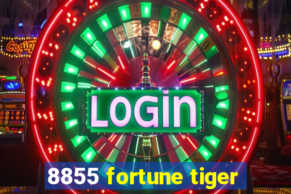 8855 fortune tiger