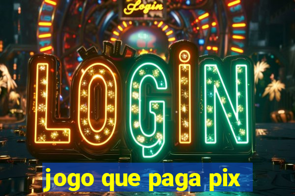 jogo que paga pix