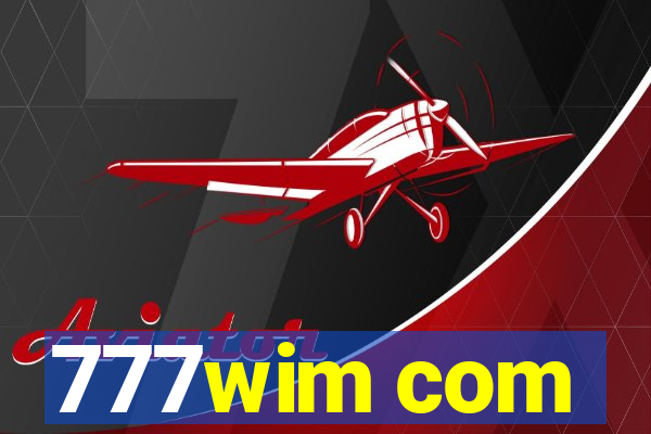 777wim com