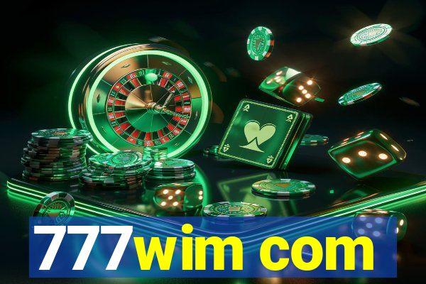 777wim com