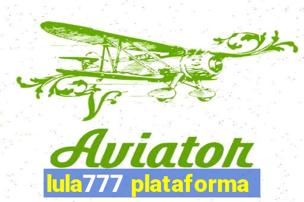 lula777 plataforma