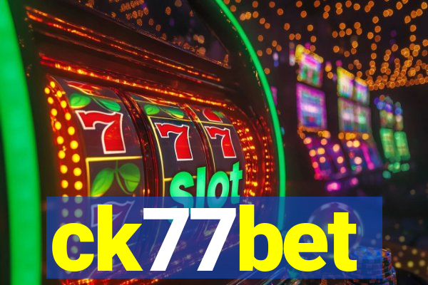 ck77bet