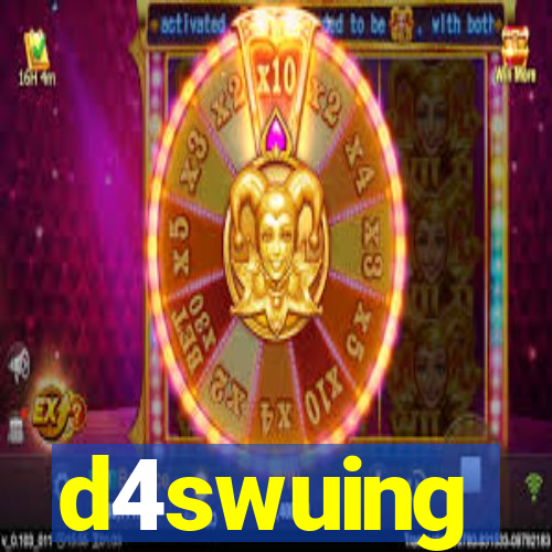 d4swuing