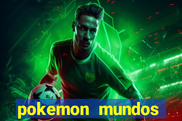 pokemon mundos elementais apk