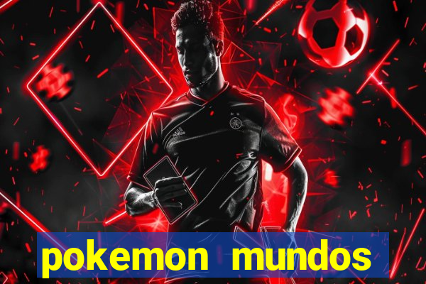 pokemon mundos elementais apk