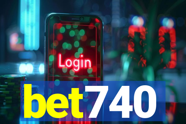 bet740