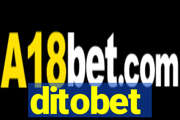 ditobet