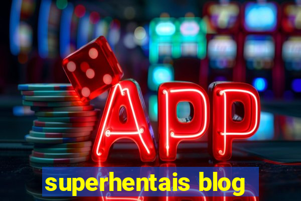 superhentais blog