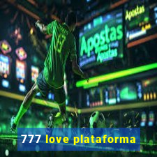 777 love plataforma