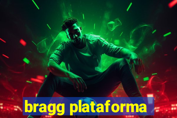 bragg plataforma