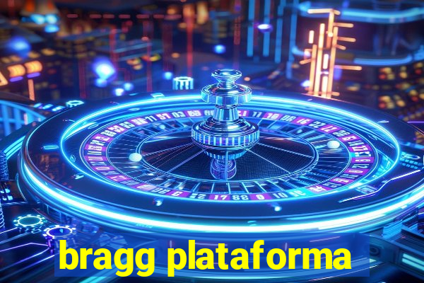 bragg plataforma