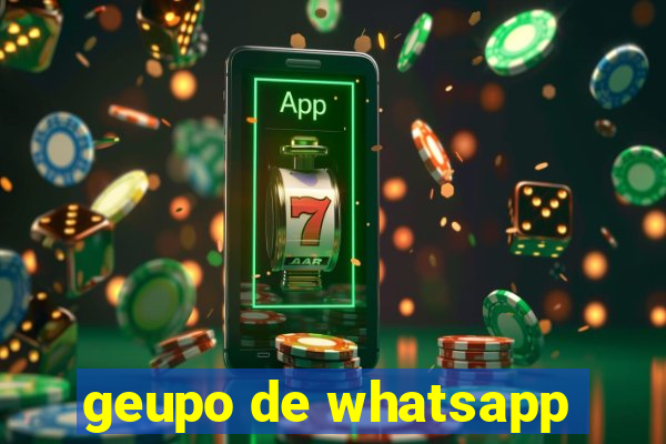 geupo de whatsapp