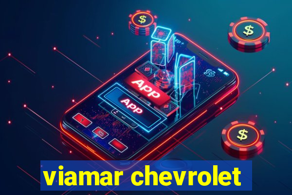 viamar chevrolet