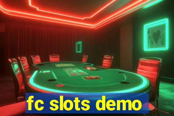 fc slots demo