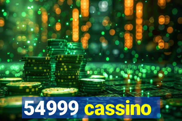 54999 cassino