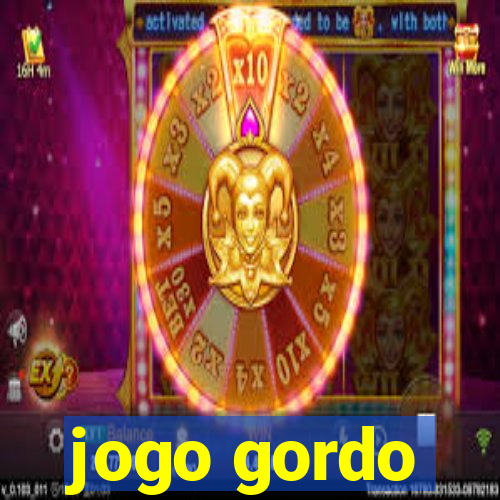 jogo gordo