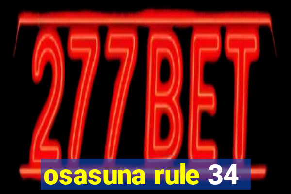 osasuna rule 34