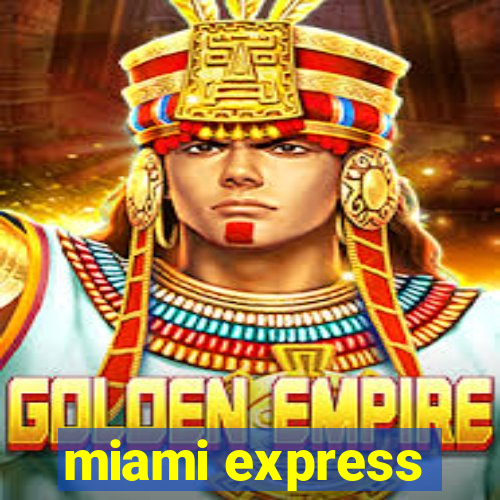 miami express