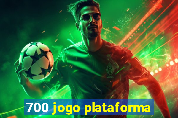 700 jogo plataforma