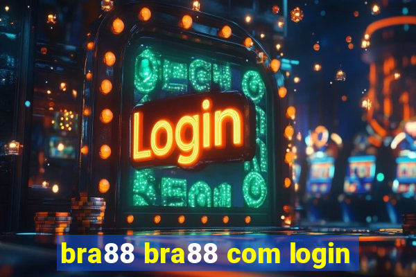 bra88 bra88 com login