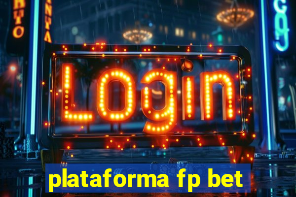 plataforma fp bet