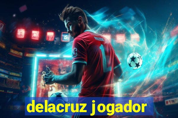 delacruz jogador