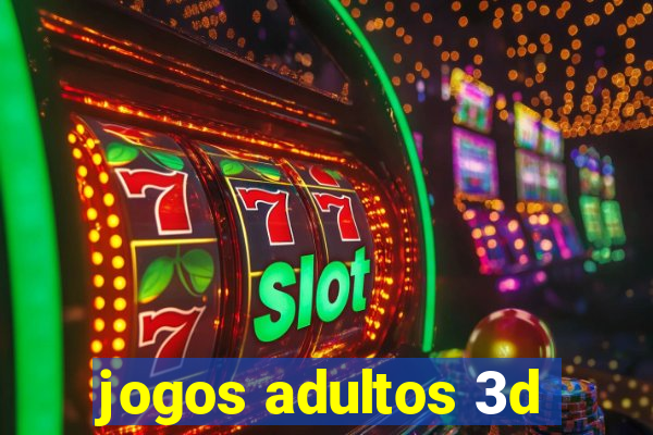 jogos adultos 3d