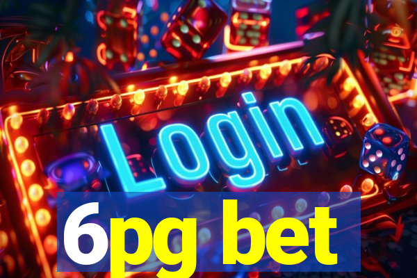 6pg bet