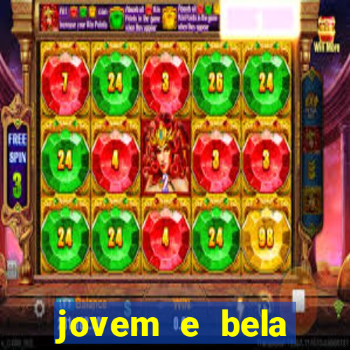 jovem e bela dublado download