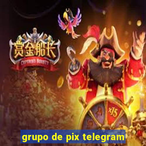 grupo de pix telegram