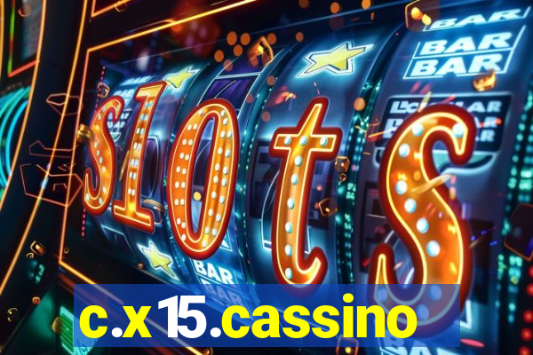 c.x15.cassino