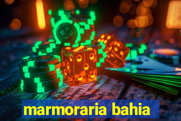 marmoraria bahia