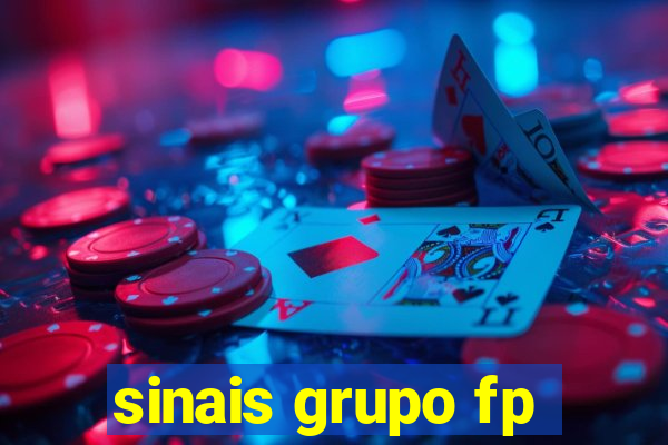 sinais grupo fp