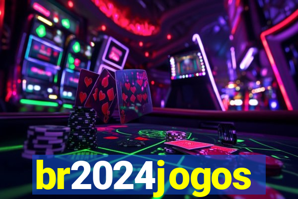 br2024jogos