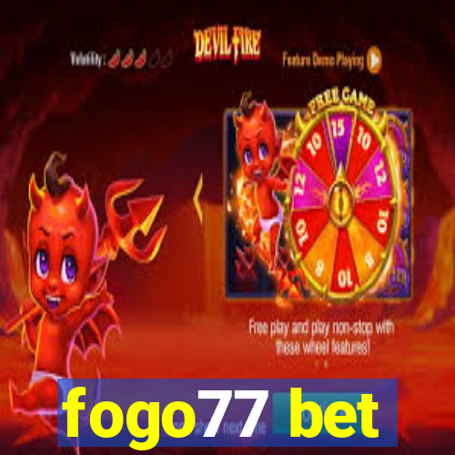 fogo77 bet