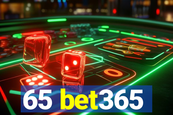 65 bet365